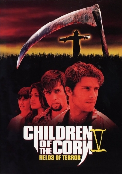Children of the Corn V: Fields of Terror-free