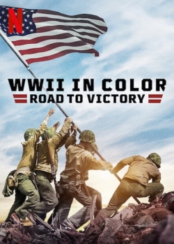 WWII in Color: Road to Victory-free
