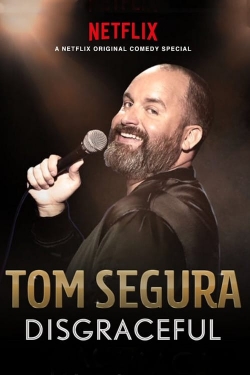 Tom Segura: Disgraceful-free