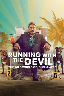 Running with the Devil: The Wild World of John McAfee-free