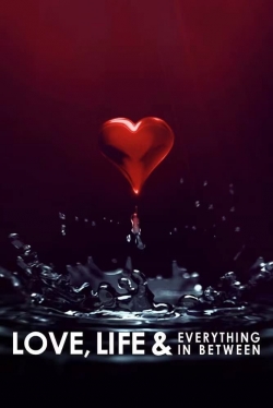 Love, Life & Everything in Between-free