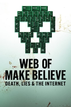 Web of Make Believe: Death, Lies and the Internet-free