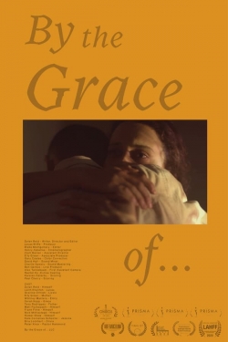 By the Grace of...-free