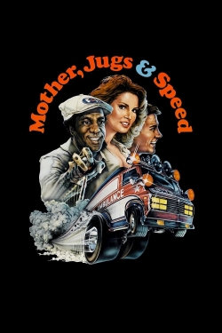 Mother, Jugs & Speed-free