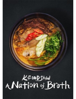 K Food Show: A Nation of Broth-free