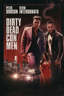 Dirty Dead Con Men-free