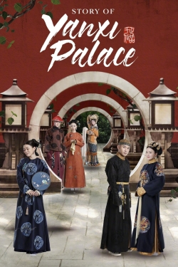 Story of Yanxi Palace-free