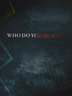 Who Do You Believe?-free