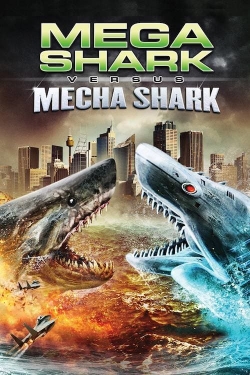 Mega Shark vs. Mecha Shark-free