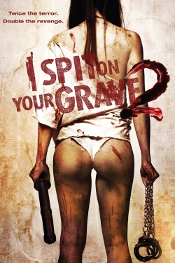 I Spit on Your Grave 2-free