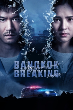 Bangkok Breaking-free