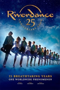 Riverdance 25th Anniversary Show-free