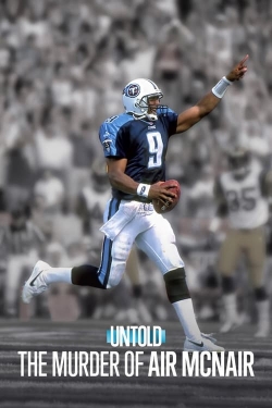 Untold: The Murder of Air McNair-free