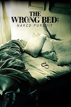 The Wrong Bed: Naked Pursuit-free