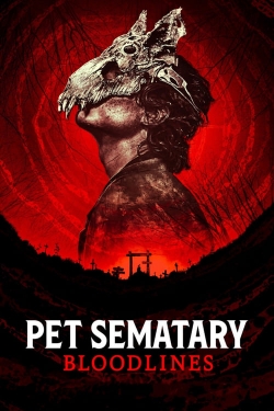 Pet Sematary: Bloodlines-free