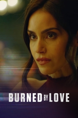 Burned by Love-free