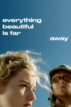 Everything Beautiful Is Far Away-free