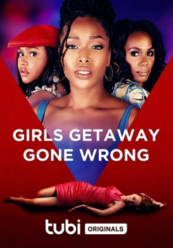 Girls Getaway Gone Wrong-free