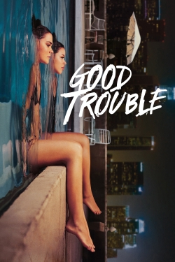 Good Trouble-free