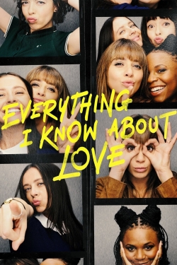 Everything I Know About Love-free