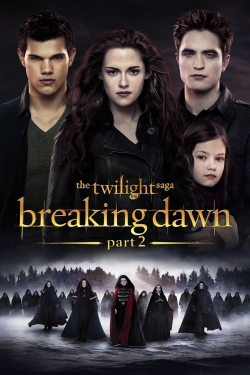 The Twilight Saga: Breaking Dawn - Part 2-free