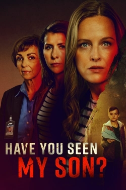 Have You Seen My Son?-free
