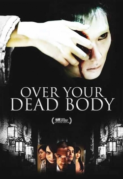 Over Your Dead Body-free