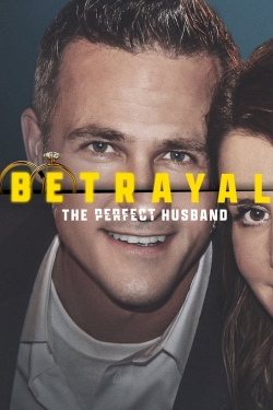 Betrayal: The Perfect Husband-free