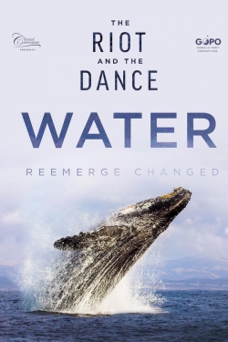 The Riot and the Dance: Water-free