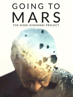 Going to Mars: The Nikki Giovanni Project-free