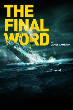 Titanic: The Final Word with James Cameron-free