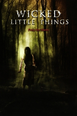 Wicked Little Things-free