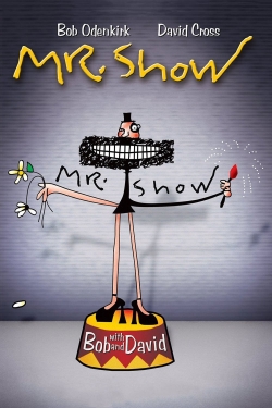Mr. Show with Bob and David-free
