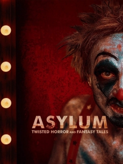 ASYLUM: Twisted Horror and Fantasy Tales-free