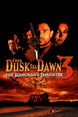 From Dusk Till Dawn 3: The Hangman's Daughter-free