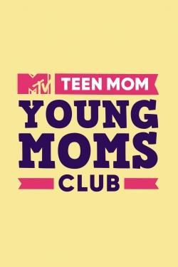 Teen Mom: Young Moms Club-free