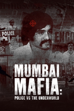 Mumbai Mafia: Police vs the Underworld-free