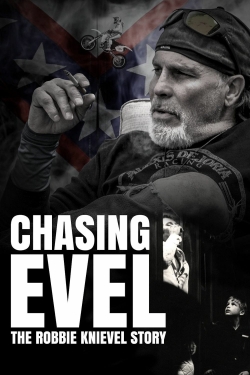 Chasing Evel: The Robbie Knievel Story-free