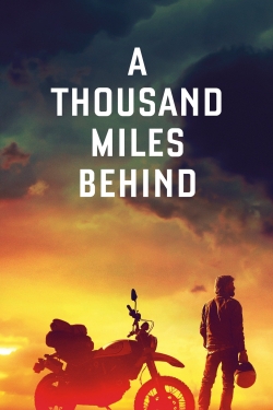 A Thousand Miles Behind-free