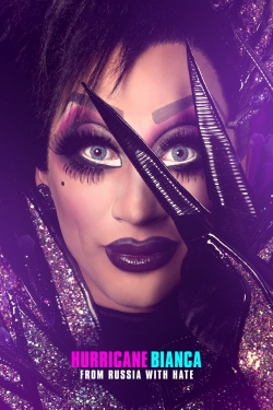 Hurricane Bianca: From Russia with Hate-free