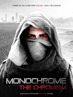 Monochrome: The Chromism-free