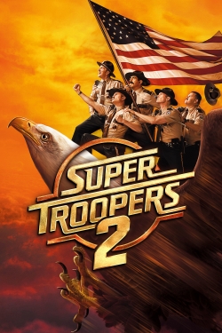 Super Troopers 2-free