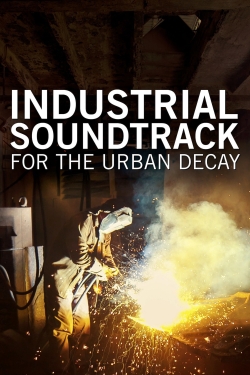 Industrial Soundtrack for the Urban Decay-free