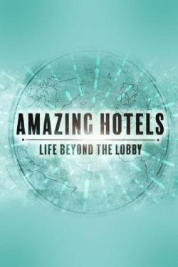 Amazing Hotels: Life Beyond the Lobby-free