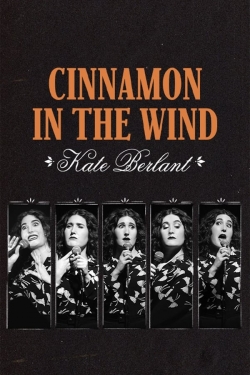 Kate Berlant: Cinnamon in the Wind-free
