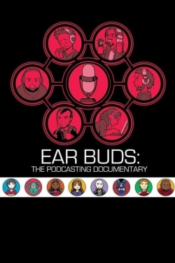 Ear Buds: The Podcasting Documentary-free