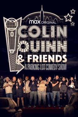 Colin Quinn & Friends: A Parking Lot Comedy Show-free