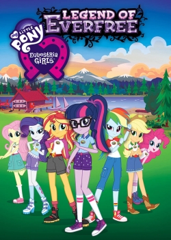 My Little Pony: Equestria Girls - Legend of Everfree-free