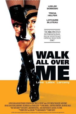 Walk All Over Me-free