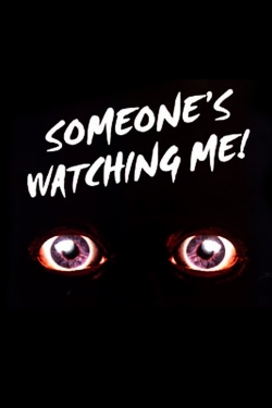 Someone's Watching Me!-free